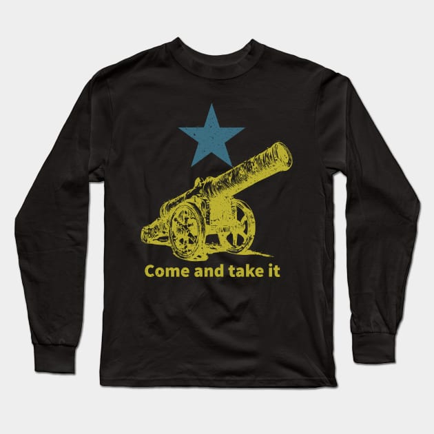 Come and take it Long Sleeve T-Shirt by Toby Wilkinson